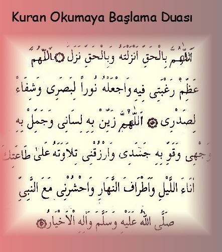 Kur'an-ı Kerim Okumaya Başlamadan Önce Okunacak Dua